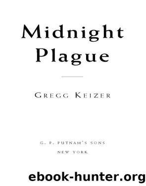 Midnight Plague by Gregg Keizer