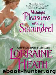 Midnight Pleasures With a Scoundrel 4 by Lorraine Heath