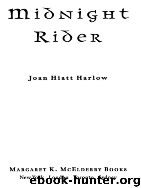 Midnight Rider by Joan Hiatt Harlow