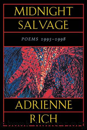 Midnight Salvage by Adrienne Rich