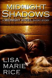 Midnight Shadows by Rice Lisa Marie
