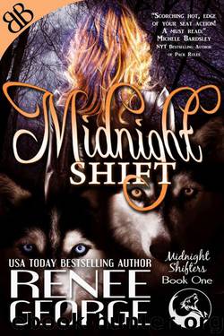 Midnight Shift by Renee George