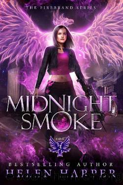 Midnight Smoke (The Firebrand Series Book 3) by Helen Harper