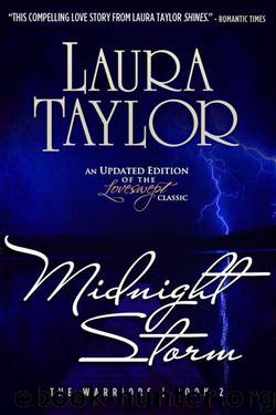 Midnight Storm (The Warriors) by Laura Taylor