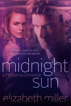 Midnight Sun (McKenna Chronicles Book 3) by Elizabeth Miller