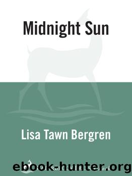 Midnight Sun by Lisa Tawn Bergren