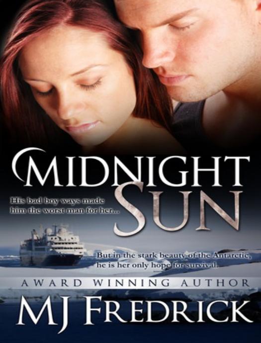Midnight Sun by M J Fredrick