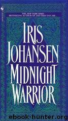 Midnight Warrior by Iris Johansen