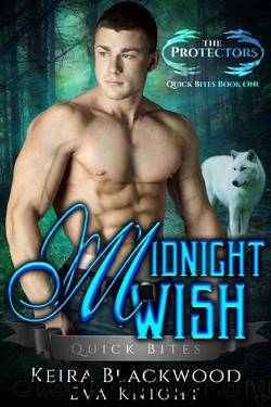 Midnight Wish_A Werewolf Shifter Romance by Keira Blackwood & Eva Knight