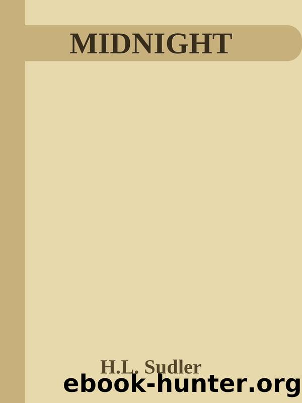 Midnight by H.L. Sudler
