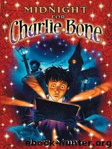 Midnight for Charlie Bone (Children Of The Red King, Book 1) by Jenny Nimmo