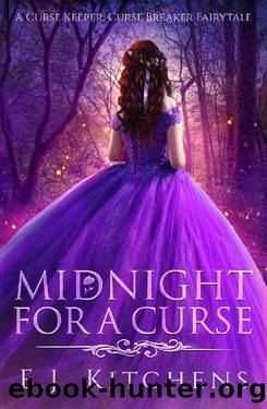 Midnight for a Curse (Curse Keeper, Curse Breaker Book 1) by E.J. Kitchens