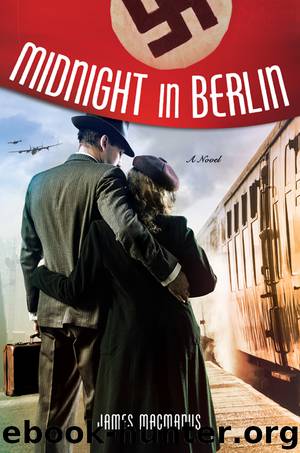 Midnight in Berlin by James MacManus