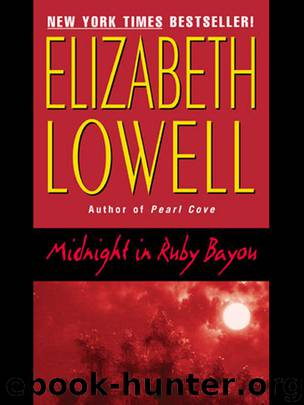 Midnight in Ruby Bayou by Elizabeth Lowell