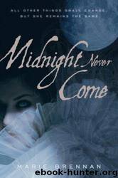 Midnight never come by Marie Brennan
