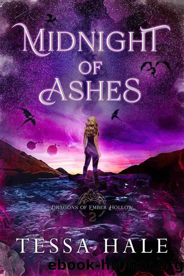 Midnight of Ashes (Dragons of Ember Hollow Book 2) by Tessa Hale