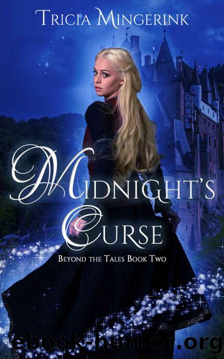 Midnight's Curse (Beyond the Tales, #2) by Mingerink Tricia