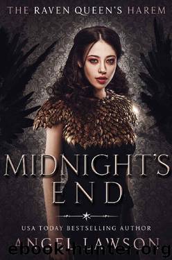 Midnight's End: Raven Queen's Harem Part 6 by Angel Lawson