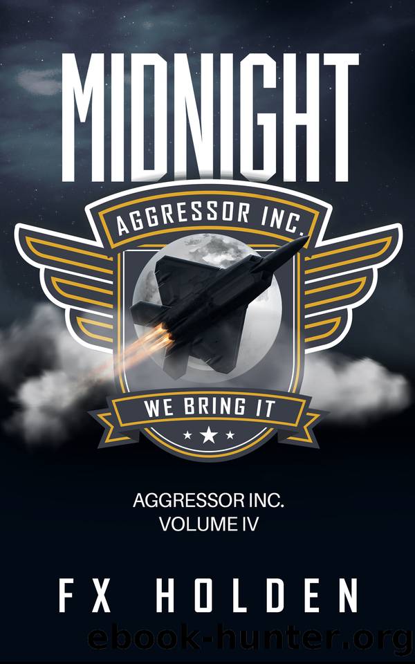 Midnight: A gripping Aggressor Inc. action thriller (The Aggressor Series Book 4) by FX Holden