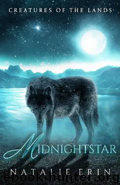 Midnightstar (Creatures of the Lands Book 5) by Natalie Erin