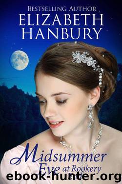 Midsummer Eve at Rookery End by Elizabeth Hanbury