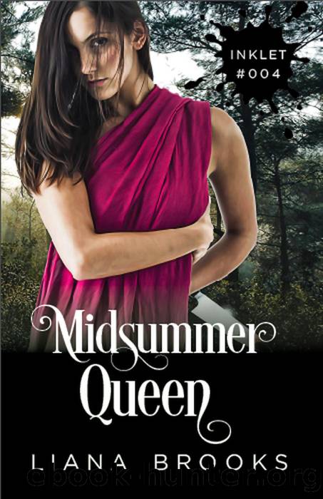 Midsummer Queen by Liana Brooks