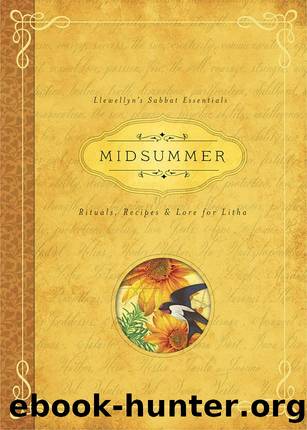 Midsummer: Rituals, Recipes & Lore for Litha (Llewellyn's Sabbat Essentials) by Llewellyn & Blake Deborah