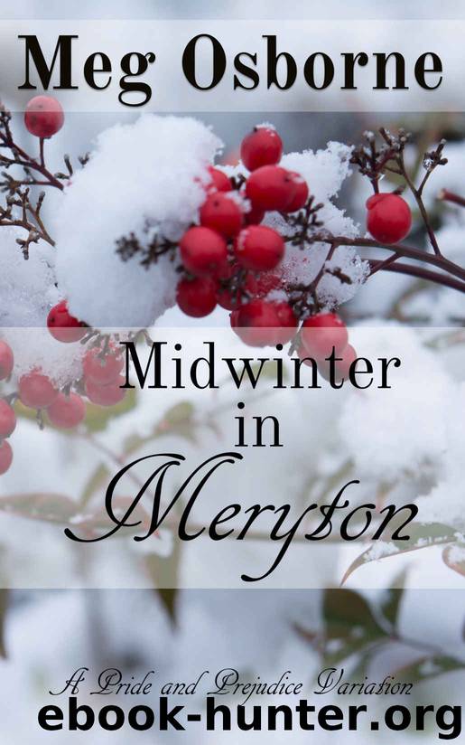 Midwinter in Meryton by Meg Osborne