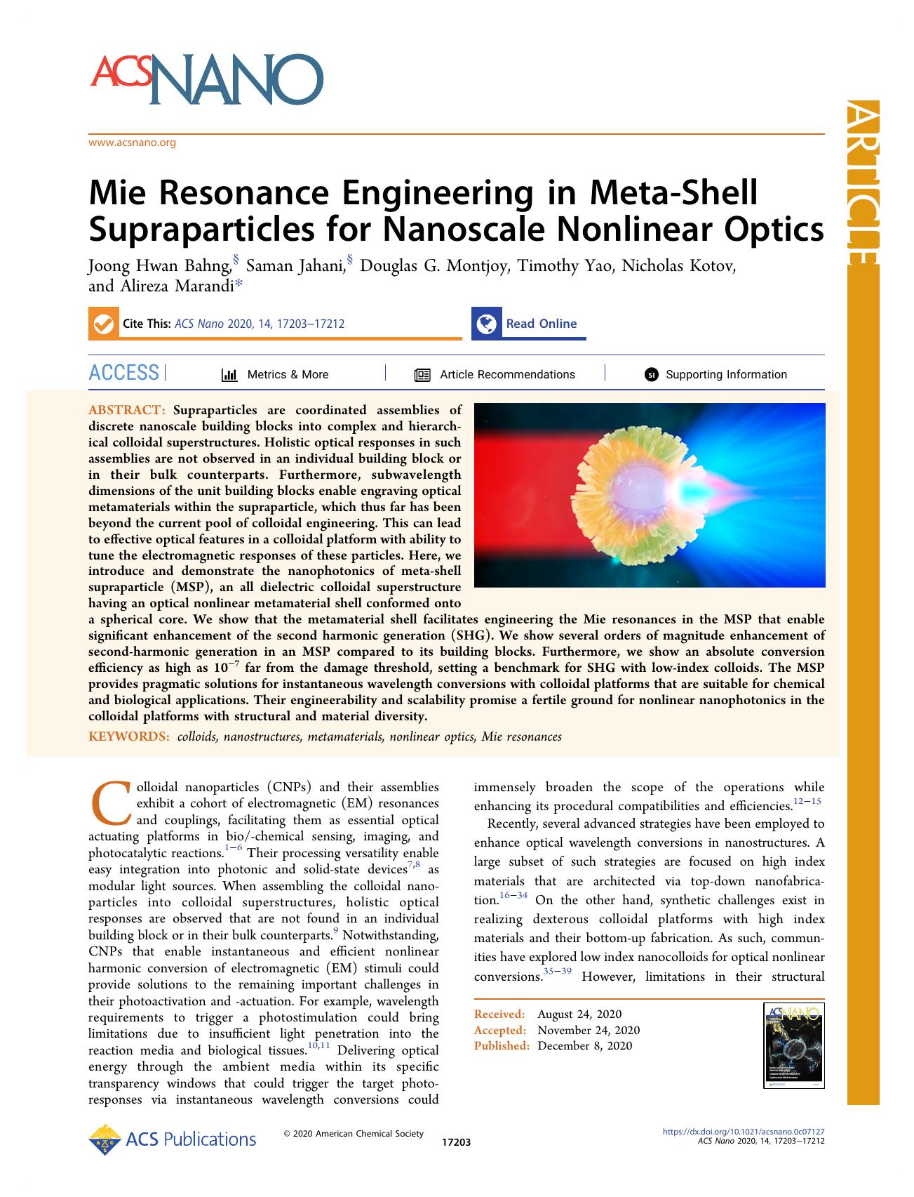 Mie Resonance Engineering in Meta-Shell Supraparticles for Nanoscale Nonlinear Optics by Joong Hwan Bahng Saman Jahani Douglas G. Montjoy Timothy Yao Nicholas Kotov and Alireza Marandi