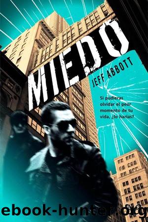 Miedo by Jeff Abbott