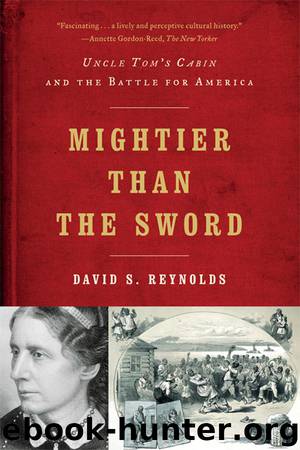 Mightier than the Sword by David S. Reynolds
