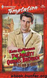 Mighty Quinns 03 - Brendan by Kate Hoffmann