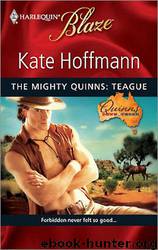 Mighty Quinns 14 - Teague by Kate Hoffmann