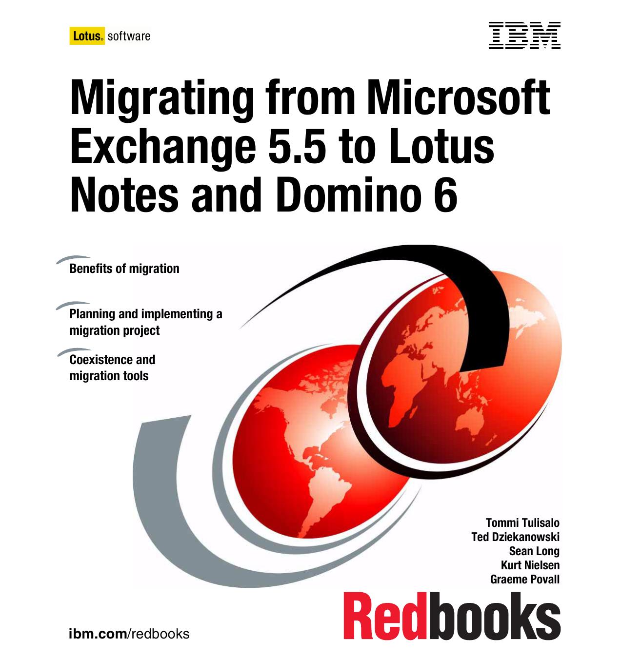 Migrating from Microsoft Exchange 5.5 to Lotus Notes and Domino 6 by IBM Redbooks