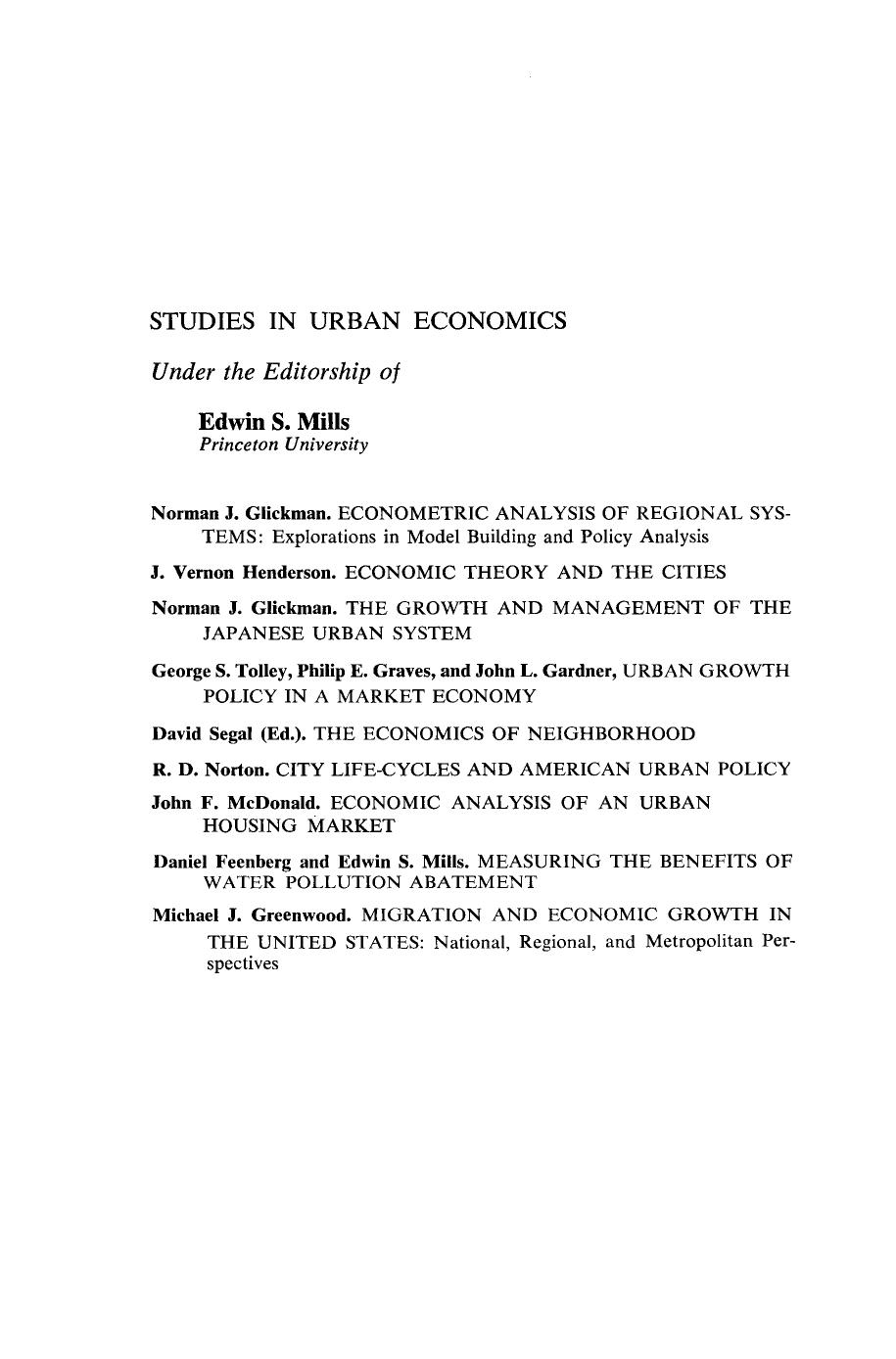 Migration and Economic Growth in the United States. National, Regional, and Metropolitan Perspectives by Michael J. Greenwood and Edwin S. Mills (Auth.)
