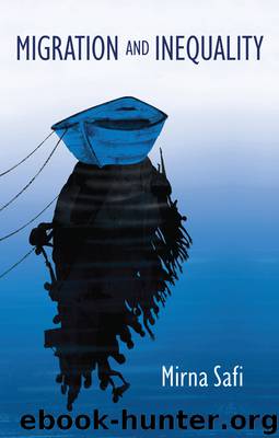 Migration and Inequality by Mirna Safi