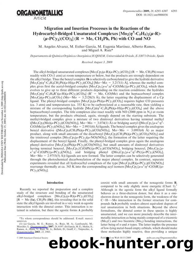 Migration and Insertion Processes in the Reactions of the Hydrocarbyl-Bridged Unsaturated Complexes [Mo2(Î·5-C5H5)2(Î¼-R)(Î¼-PCy2)(CO)2] (R = Me, CH2Ph, Ph) with CO and NO by M. Angeles Alvarez M. Esther García M. Eugenia Martínez Alberto Ramos & Miguel A. Ruiz*