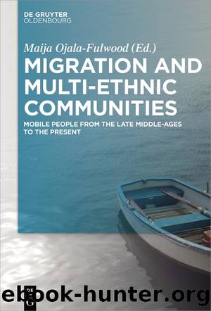 Migration and Multi-ethnic Communities by Maija Ojala-Fulwood