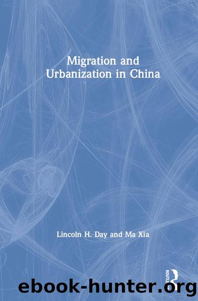 Migration and Urbanization in China by Lincoln H. Day Ma Xia Ma Xia