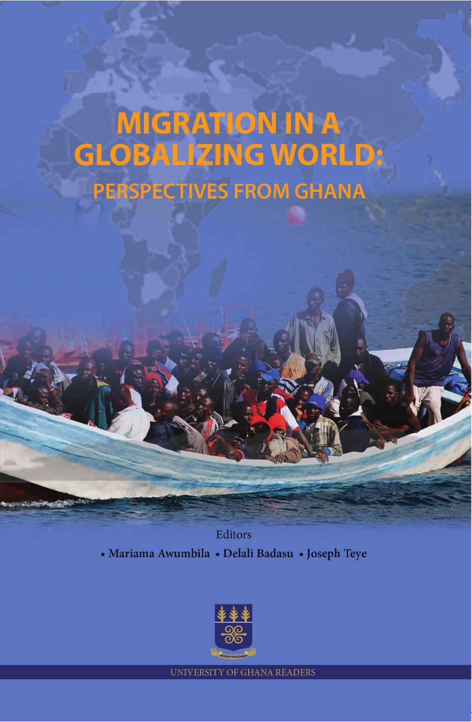 Migration in a Globalizing World: Perspectives from Ghana by Geraldine Adiku