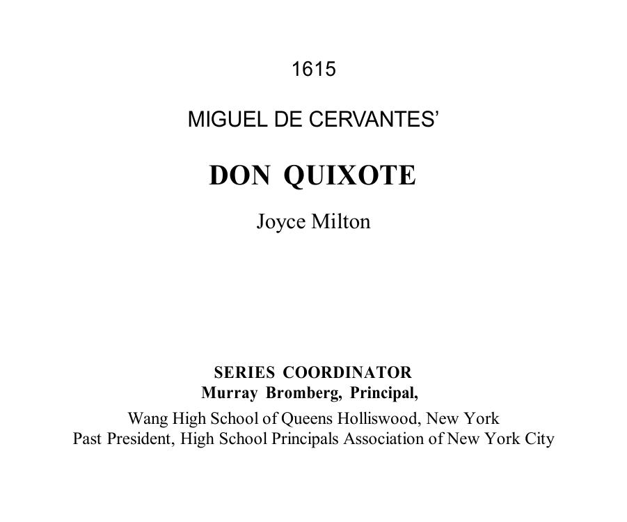 Miguel de Cervantesâ Don Quixote by Joyce Milton