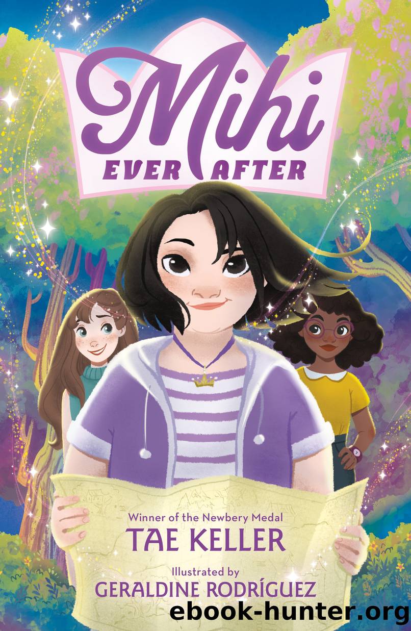 Mihi Ever After by Tae Keller