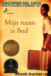 Mijn naam is Bud by Christopher Paul Curtis