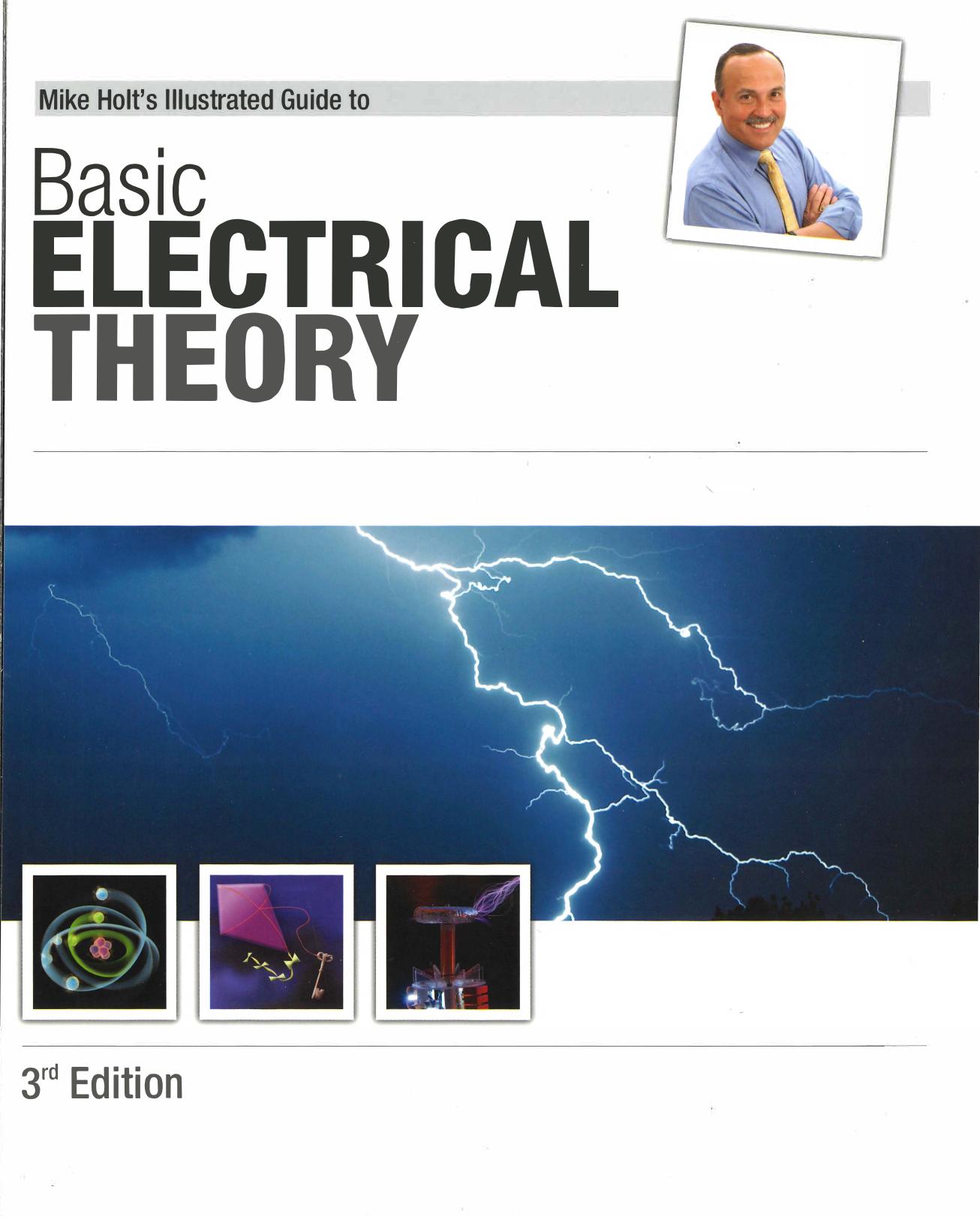 Mike Holt's Illustrated Guide to Basic Electrical Theory 3rd Edition by Mike Holt