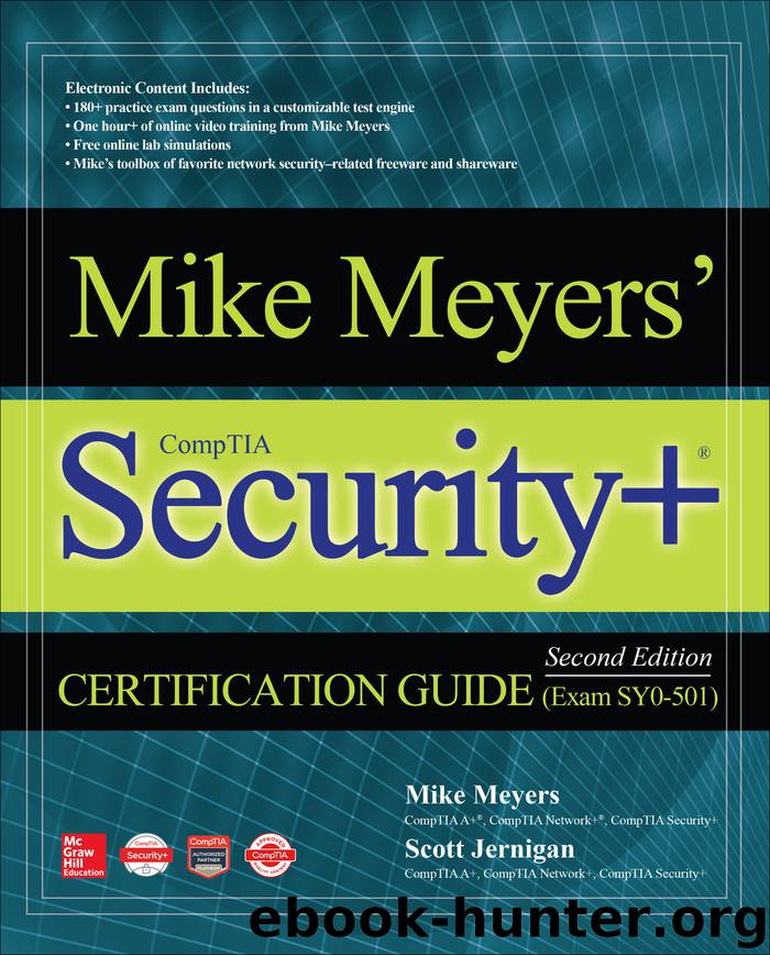 Mike Meyers' CompTIA Security+ Certification Guide (Exam SY0-501) by Mike Meyers