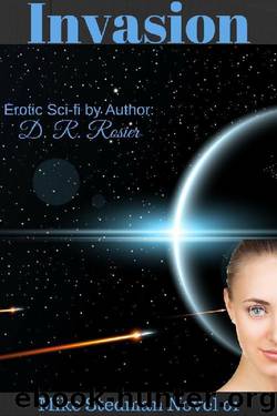 Mike Stedman 1: Invasion by D. R. Rosier