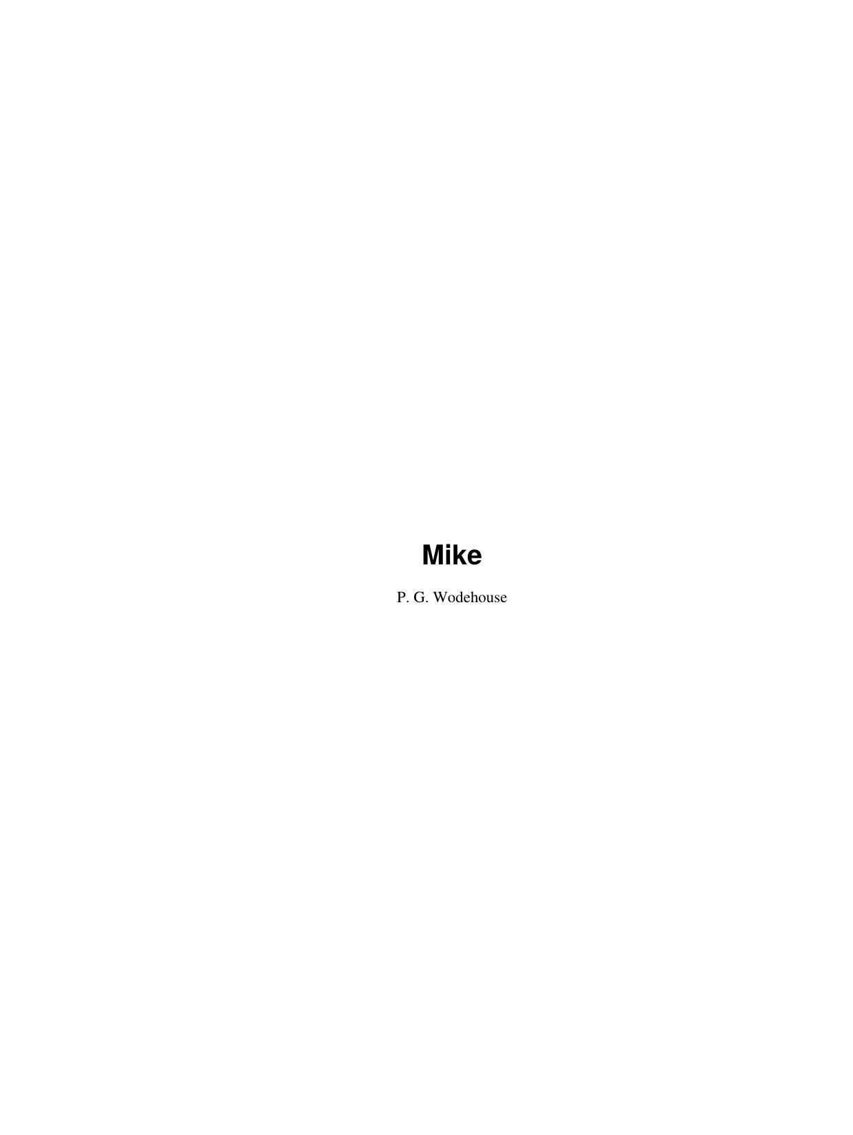 Mike by P. G. Wodehouse