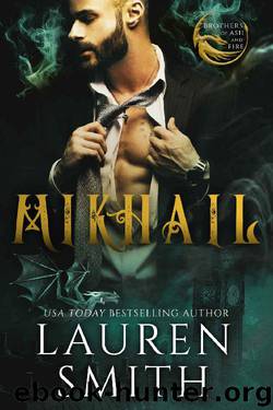 Mikhail: A Royal Dragon Romance (Brothers of Ash and Fire Book 2) by Lauren Smith