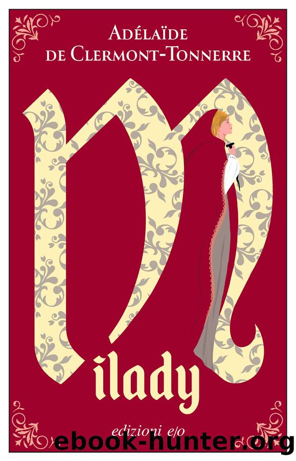 Milady by Adelade de Clermont-Tonnerre;