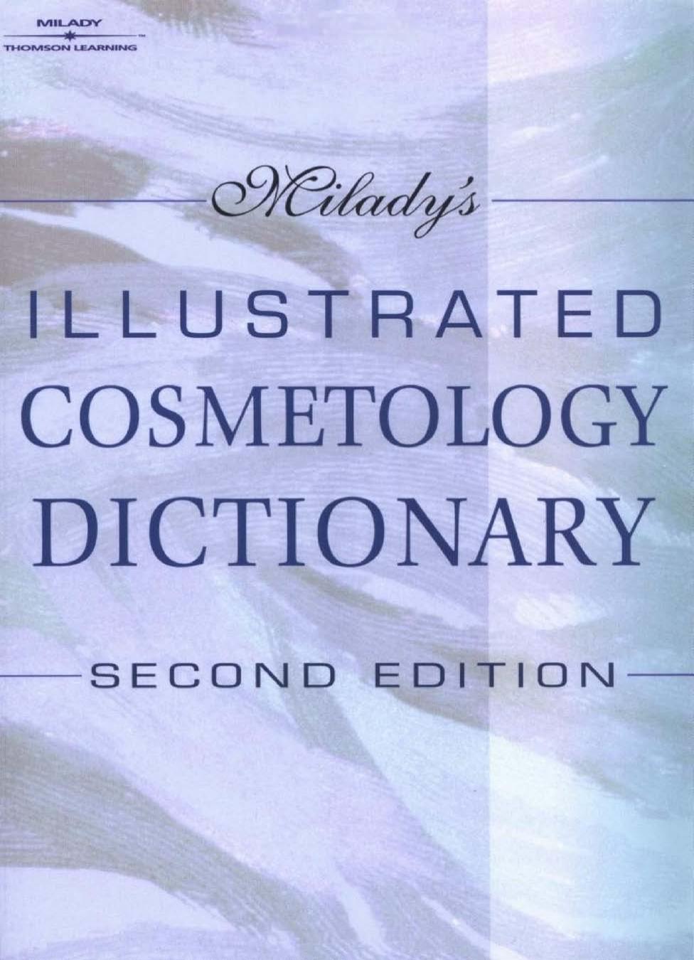 Milady's Illustrated Cosmetology Dictionary, 2nd Edition by Shelley Heavilin